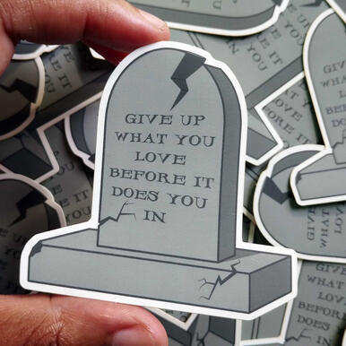 give up what you love give up what you love